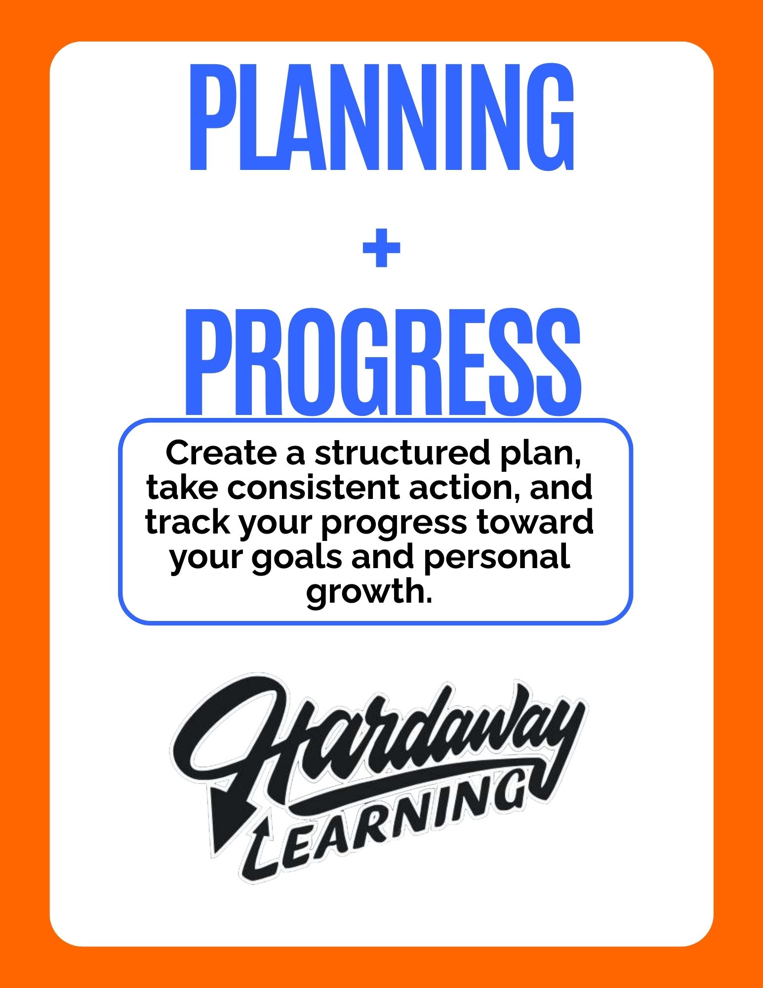 Planning + Progress